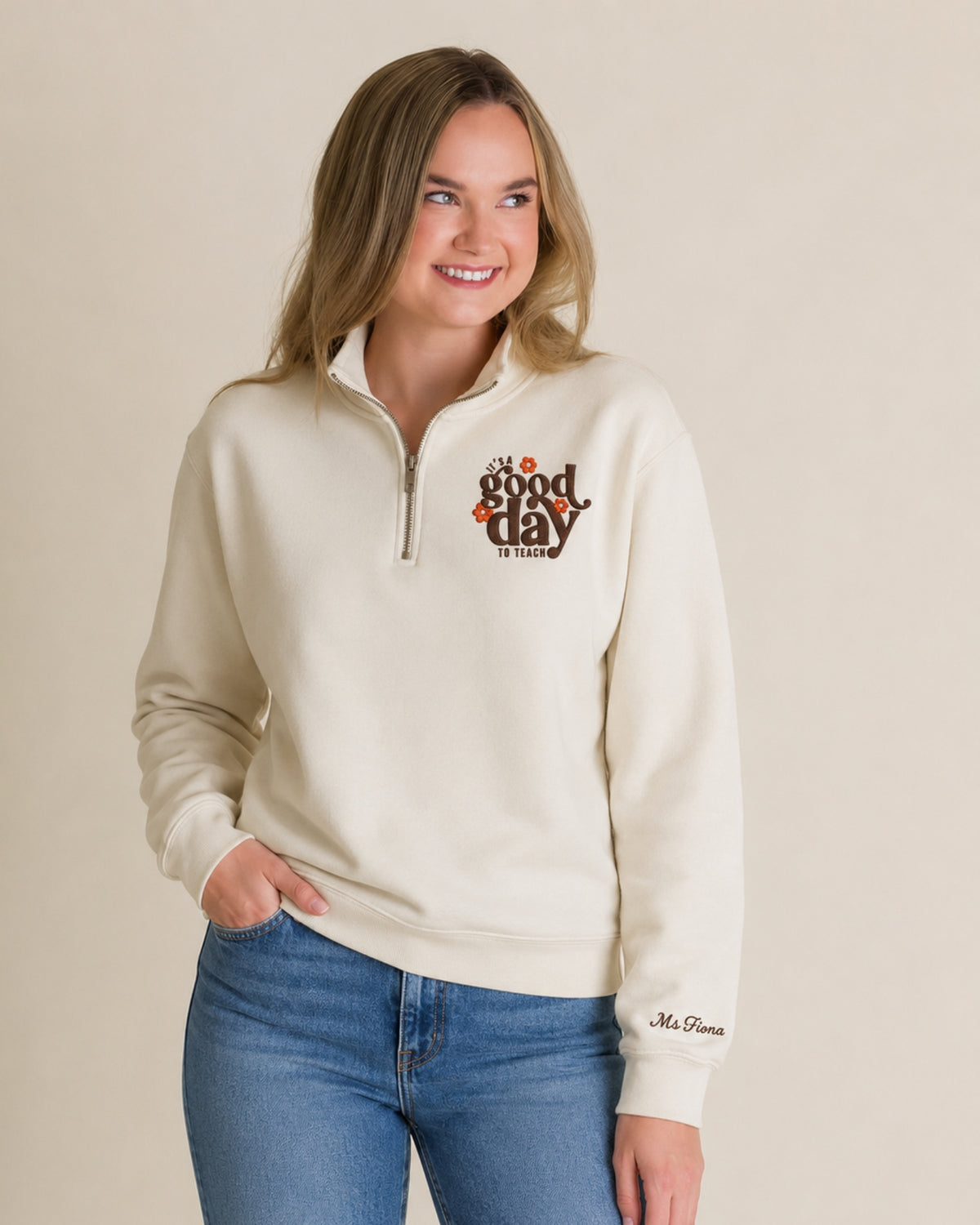 It's A Good Day To Teach Quarter Zip Sweatshirt