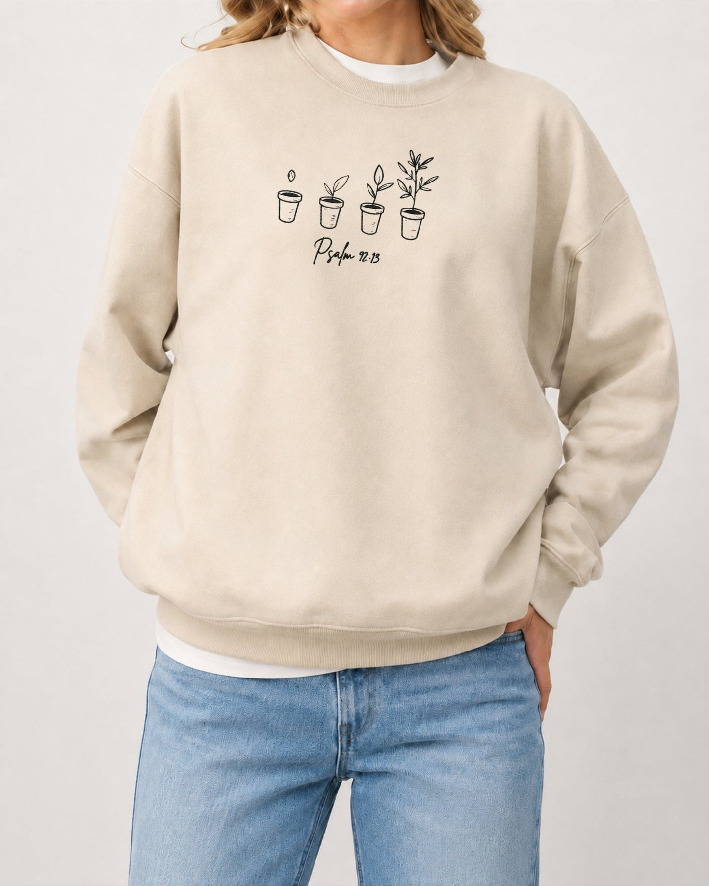 Psalm 92:13 Planted in the House of the Lord Embroidered Sweatshirt
