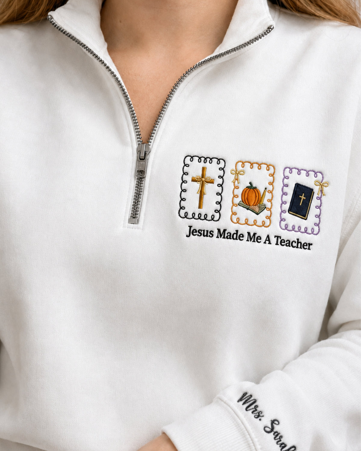 Jesus Made Me a Teacher Embroidered Sweatshirt