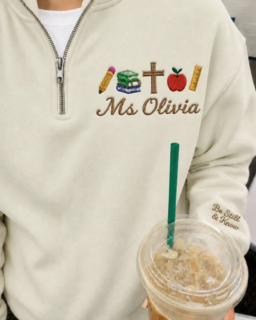 Personalized Christian Teacher Quarter Zip Sweatshirt