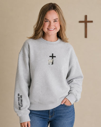 He Left The 99 To Find Me Embroidered Sweatshirt