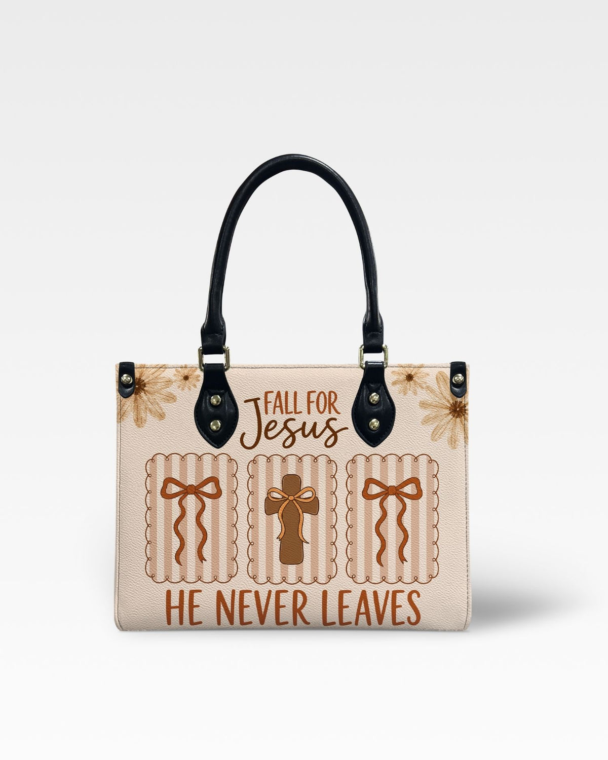 Fall For Jesus He Never Leaves Leather Handbag
