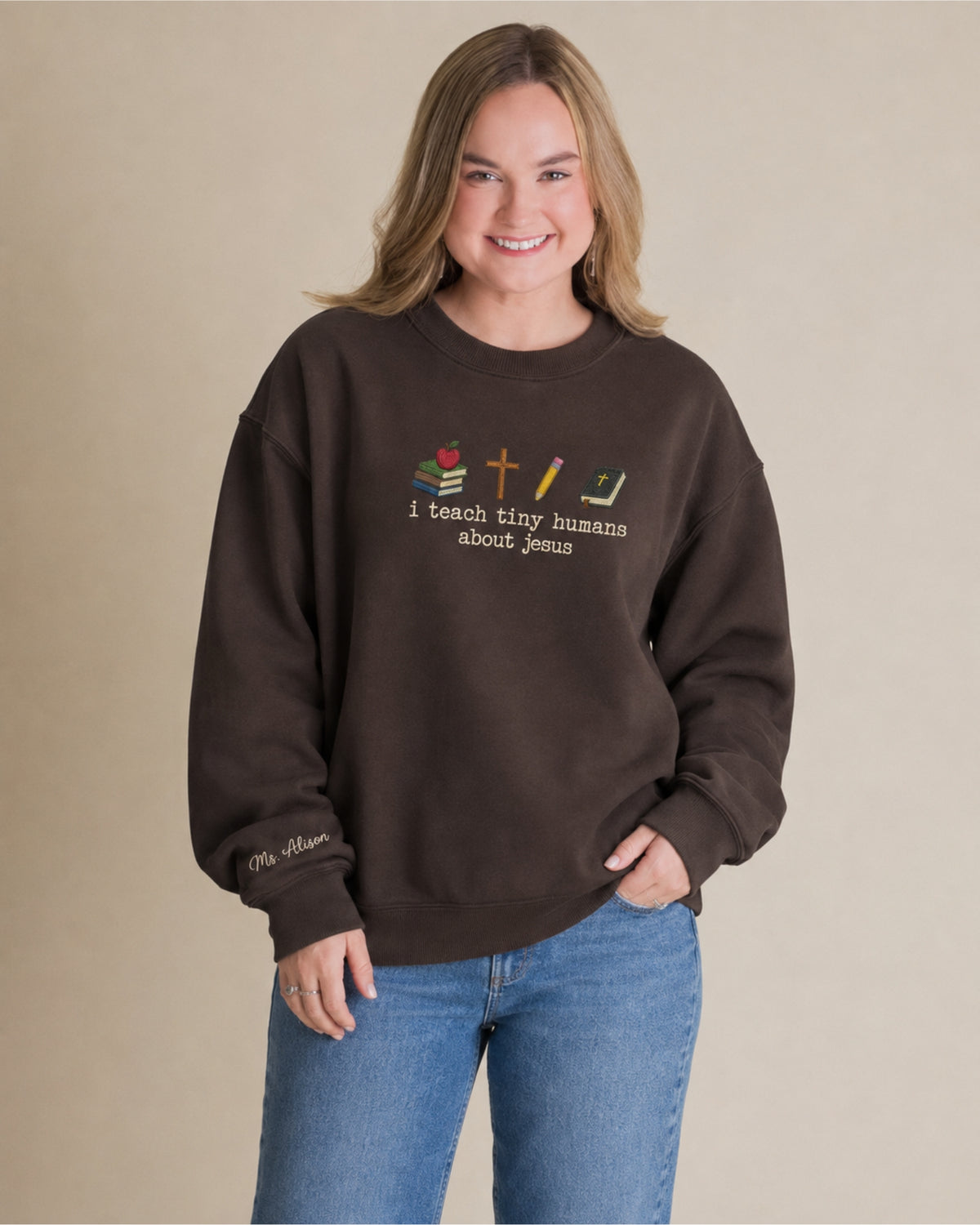 I Teach Tiny Humans About Jesus Embroidered Sweatshirt