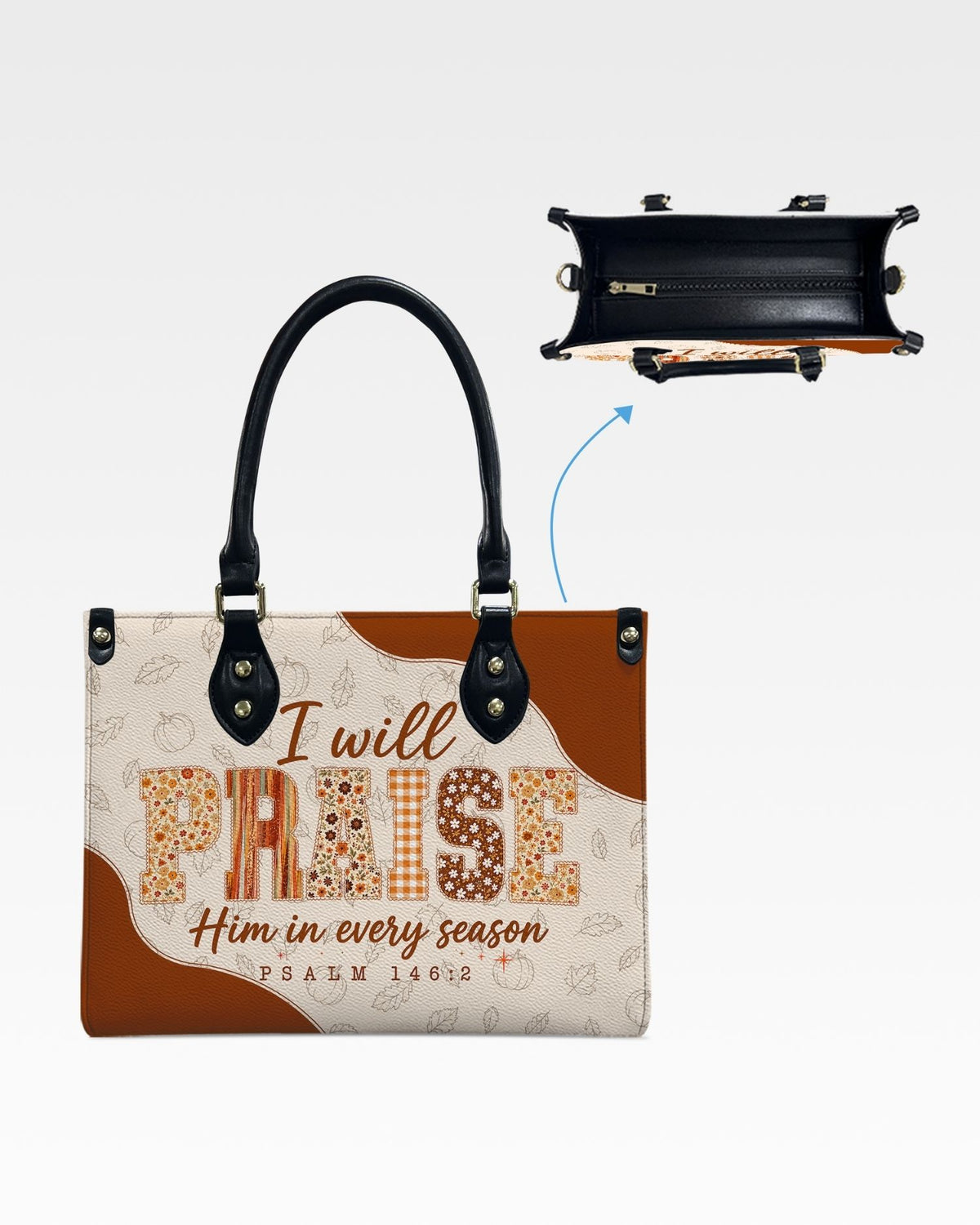 I Will Praise Him in Every Season Leather Handbag