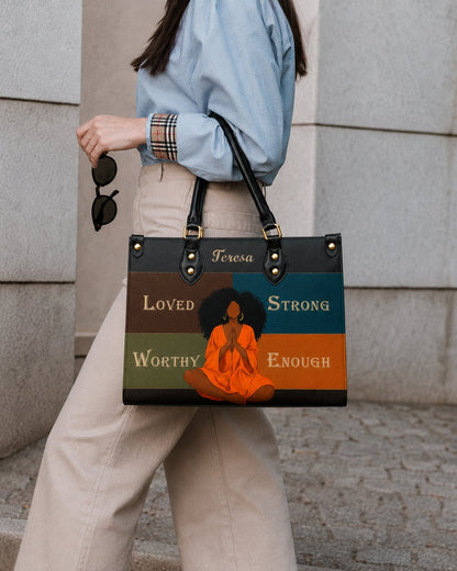 Personalized Loved Strong Worthy Enough Leather Handbag