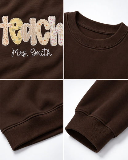Personalized Teach Patchwork Embroidered Sweatshirt — mockup 2