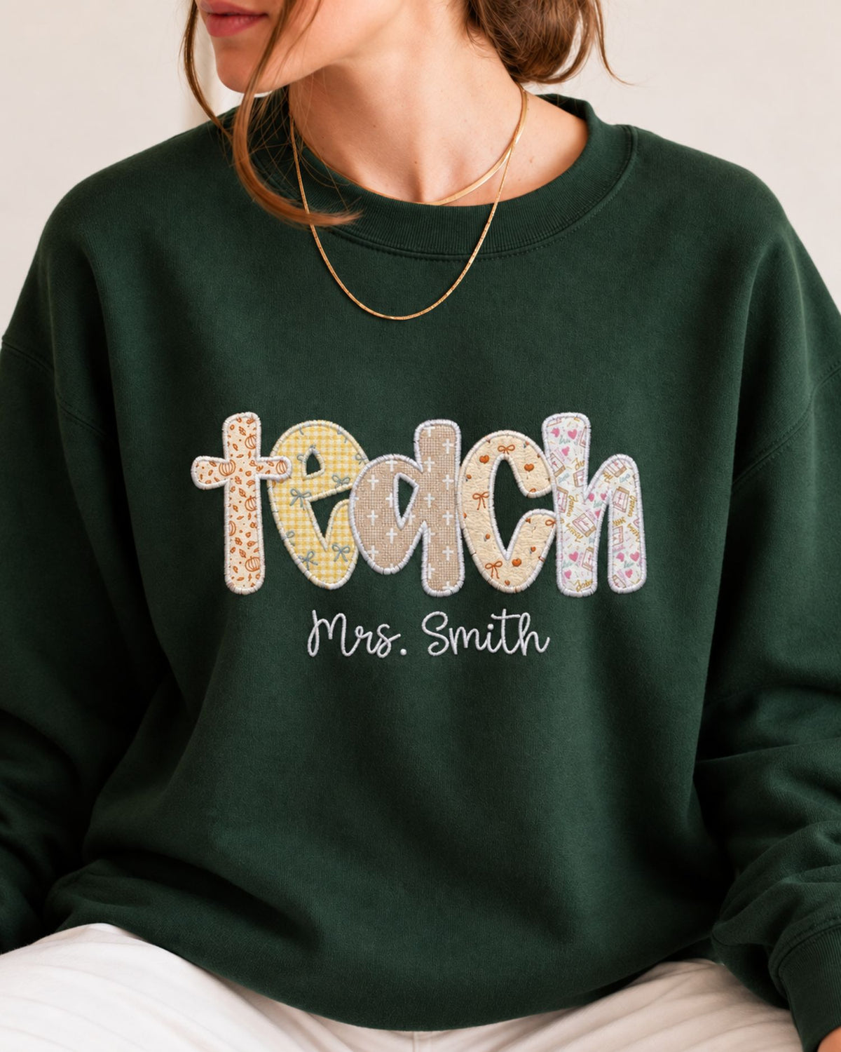 Personalized Teach Patchwork Embroidered Sweatshirt — mockup 3