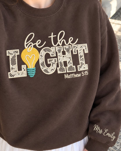 Personalized Be The Light Lace Embroidered Sweatshirt — mockup 3