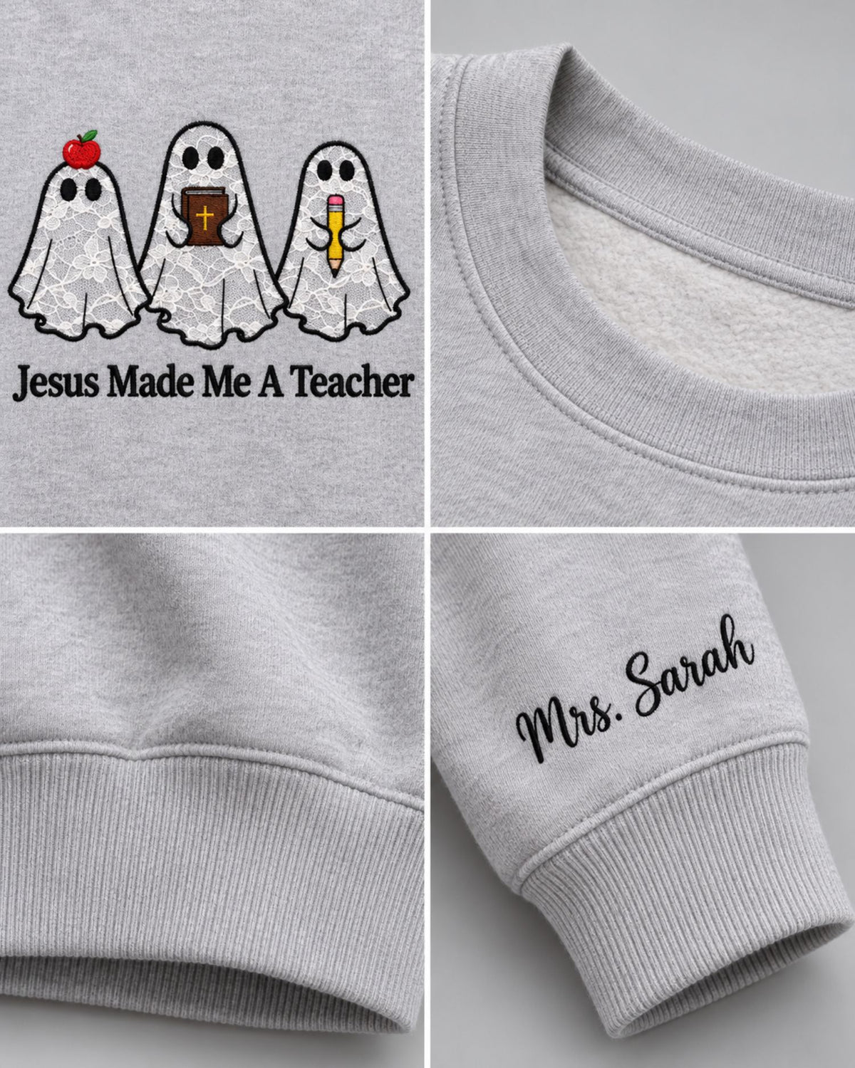 Personalized Jesus Made Me A Teacher Lace Applique Sweatshirt — mockup 2