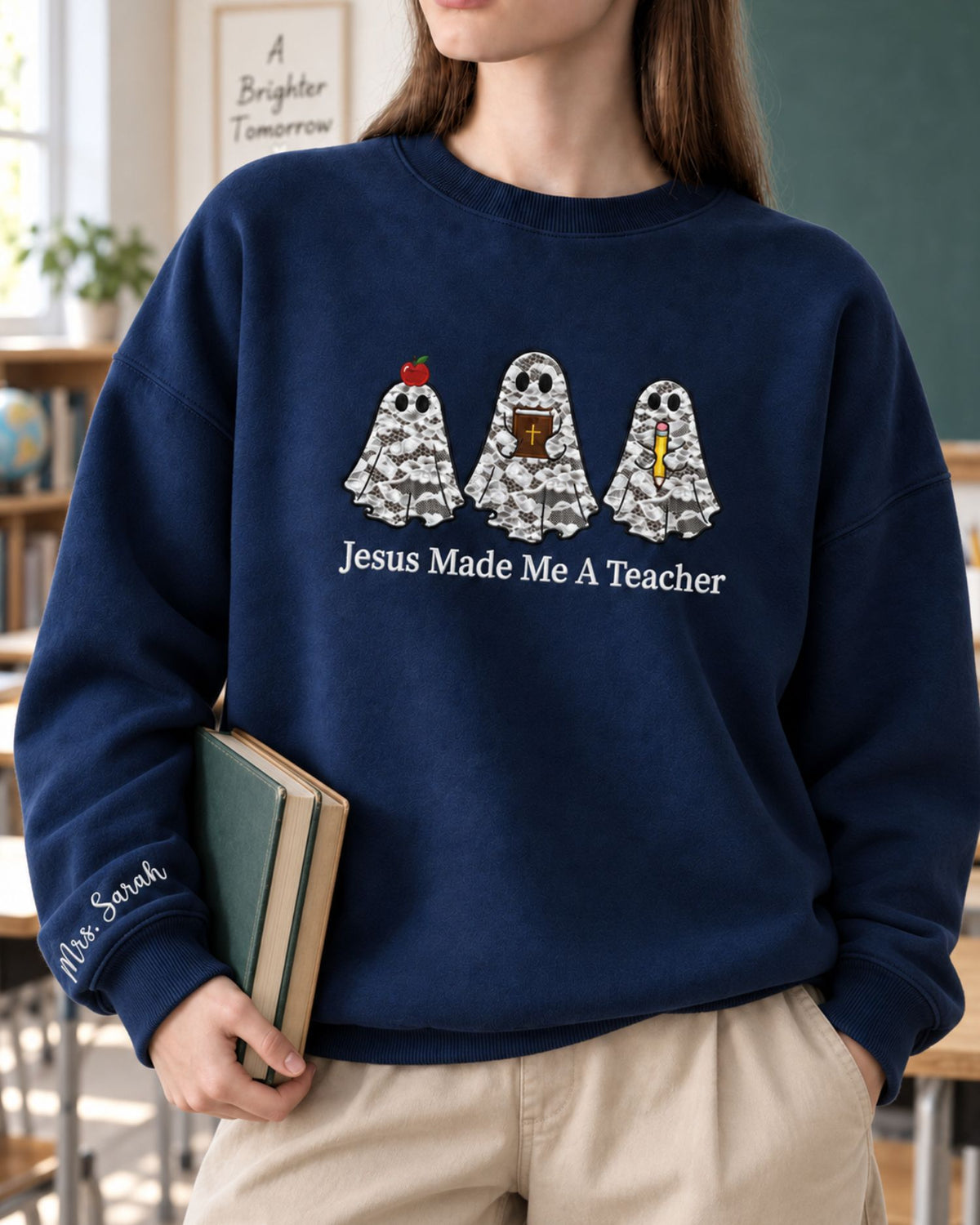 Personalized Jesus Made Me A Teacher Lace Applique Sweatshirt — mockup 5