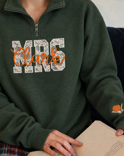 Personalized Teacher Name Lace Applique Quarter Zip Sweatshirt
