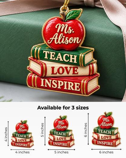 Teach Love Inspire Teacher 3D Relief Ornament