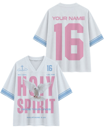 Let The Holy Spirit Guide Your Lives Mesh Jersey