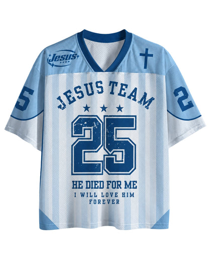 Jesus Team I Will Love Him Forever Mesh Jersey mockup 6